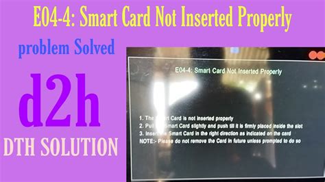 videocon d2h smart card not inserted properly|d2h antenna troubleshooting.